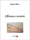 Cover image for L'Épingle ouverte